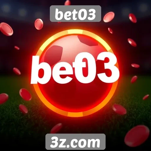 Como funciona o sistema de bônus da bet03